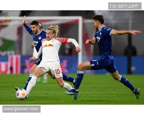 德甲精彩对决莱比锡红牛迎战霍芬海姆最新比分预测与赛事分析 德甲精彩对决莱比锡红牛迎战霍芬海姆最新比分预测与赛事分析